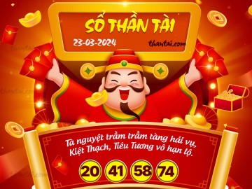 SỔ THẦN TÀI 23/03/2024