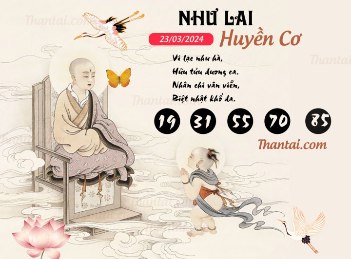 NHƯ LAI HUYỀN CƠ 08/03/2024
