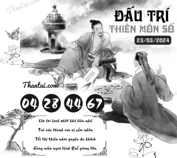 ĐẤU TRÍ THIÊN MÔN SỐ 23/03/2024