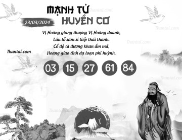 MẠNH TỬ HUYỀN CƠ 23/03/2024