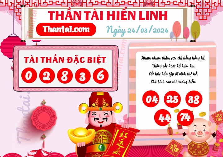 THẦN TÀI HIỂN LINH 09/03/2024