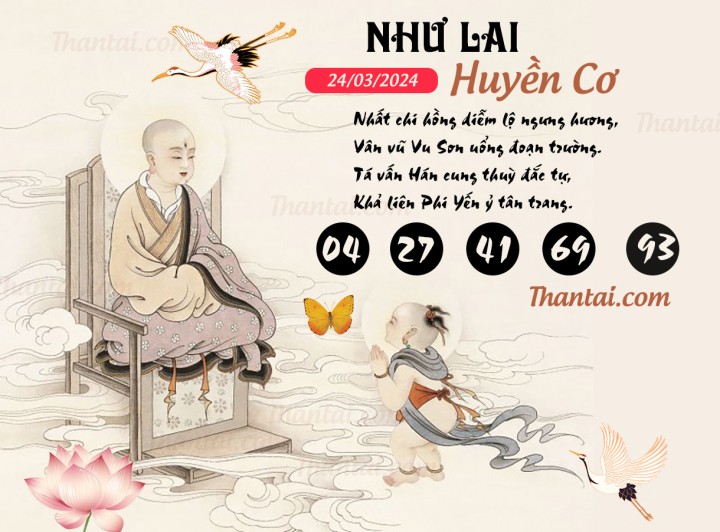 NHƯ LAI HUYỀN CƠ 09/03/2024
