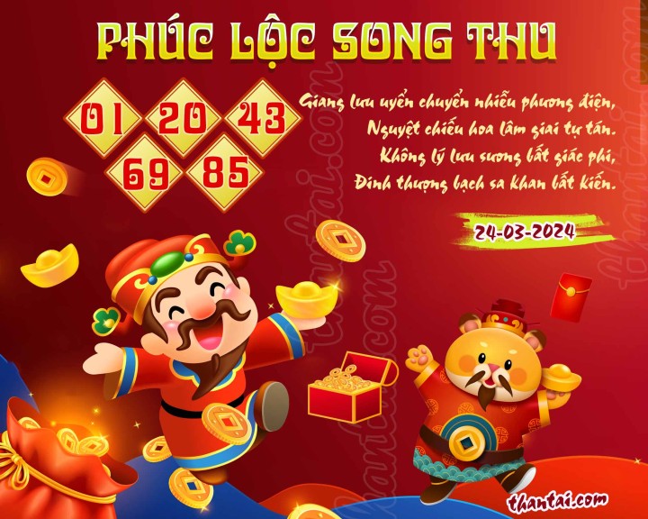 PHÚC LỘC SONG THU 09/03/2024