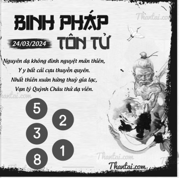 BINH PHÁP TÔN TỬ 24/03/2024