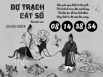 DỰ TRẠCH CÁT SỐ 25/03/2024