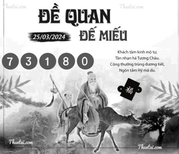 ĐỀ QUAN ĐẾ MIẾU 25/03/2024