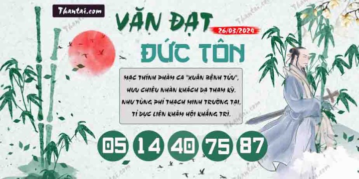 Văn Đạt Đức Tôn 11/03/2024