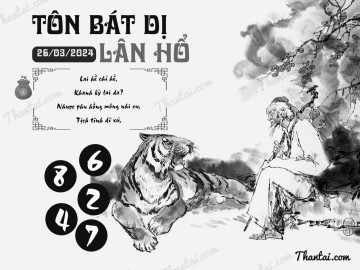 TÔN BÁT DỊ LÂN HỔ 26/03/2024