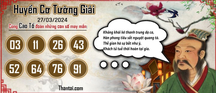 Huyền Cơ Tường Giải 12/03/2024