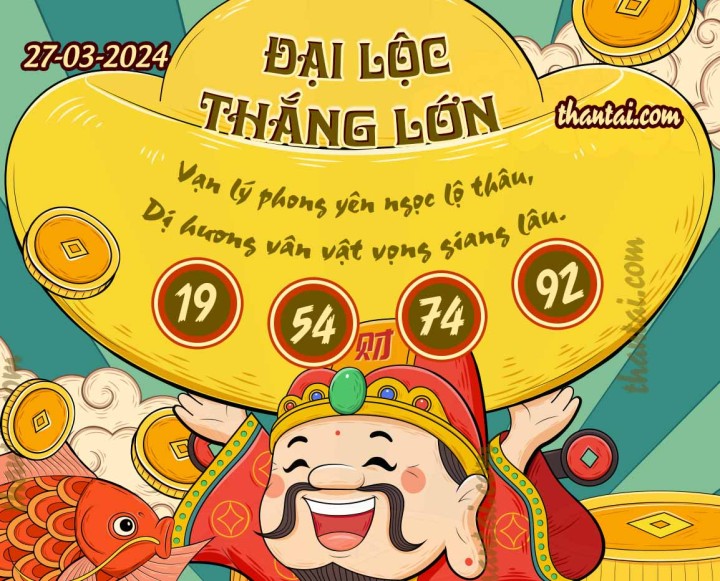 ĐẠI LỘC THẮNG LỚN 12/03/2024