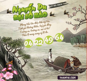 Nguyễn Du Đại Hào Số 27/03/2024