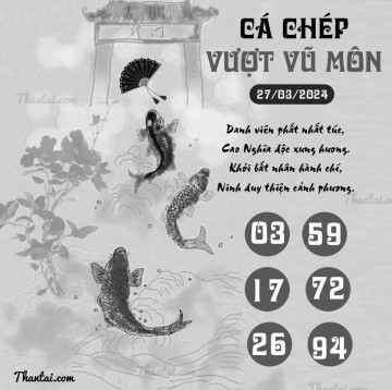 CÁ CHÉP VƯỢT VŨ MÔN 27/03/2024