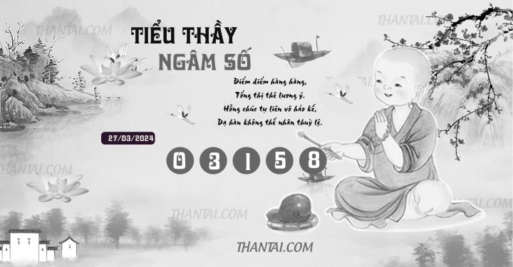 TIỂU THẦY NGÂM SỐ 12/03/2024