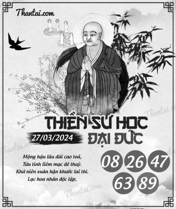 THIỀN SƯ HỌC ĐẠI ĐỨC 27/03/2024
