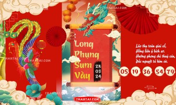 Long Phụng Sum Vầy 28/03/2024