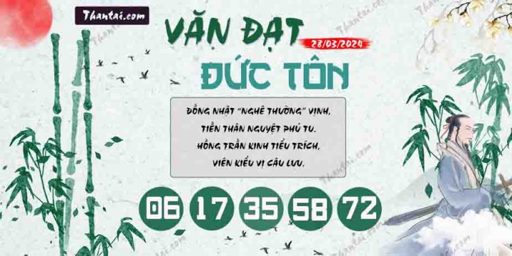 Văn Đạt Đức Tôn 13/03/2024