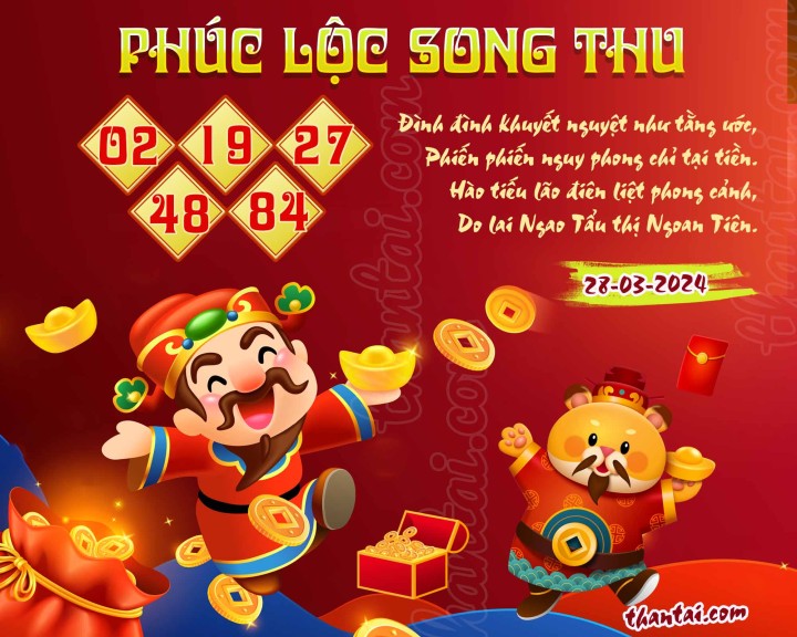 PHÚC LỘC SONG THU 13/03/2024