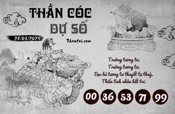 THẦN CÓC DỰ SỐ 28/03/2024