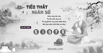 TIỂU THẦY NGÂM SỐ 28/03/2024