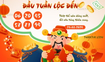 ĐẦU TUẦN LỘC ĐẾN 29/03/2024