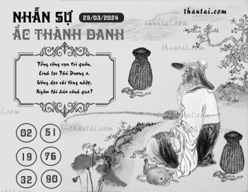 NHẪN SỰ ẮC THÀNH DANH 29/03/2024