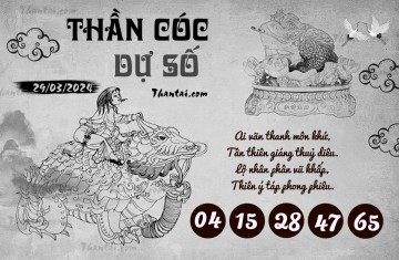 THẦN CÓC DỰ SỐ 29/03/2024