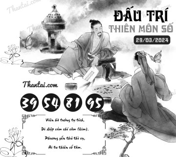 ĐẤU TRÍ THIÊN MÔN SỐ 29/03/2024