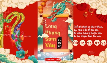 Long Phụng Sum Vầy 30/03/2024