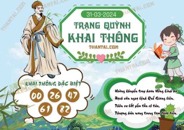 Trạng Quỳnh Khai Thông 31/03/2024