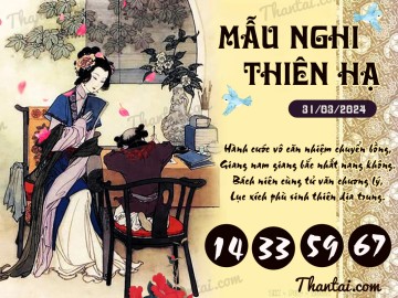 Mẫu Nghi Thiên Hạ 31/03/2024