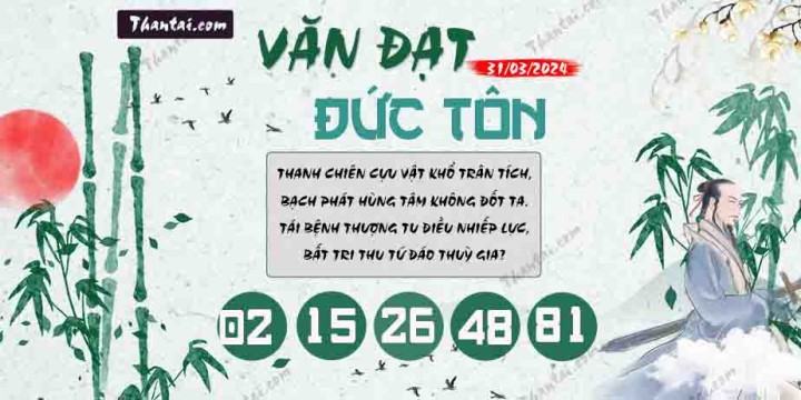 Văn Đạt Đức Tôn 16/03/2024