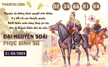 Đại Nguyên Soái 31/03/2024