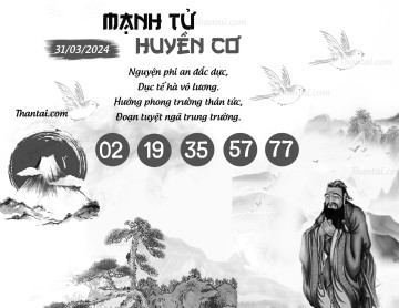 MẠNH TỬ HUYỀN CƠ 31/03/2024