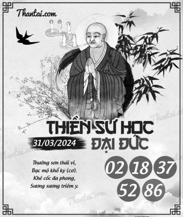 THIỀN SƯ HỌC ĐẠI ĐỨC 31/03/2024