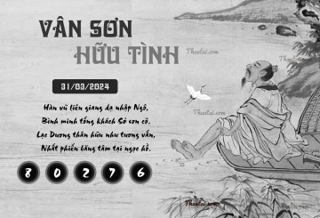 VÂN SƠN HỮU TÌNH 31/03/2024