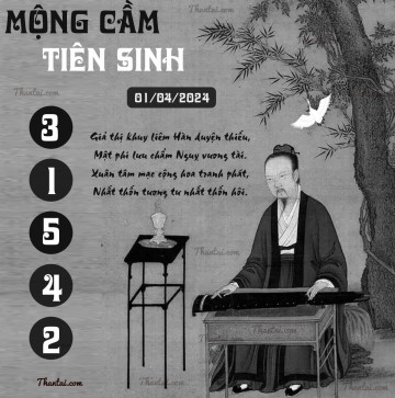 MỘNG CẦM TIÊN SINH 01/04/2024