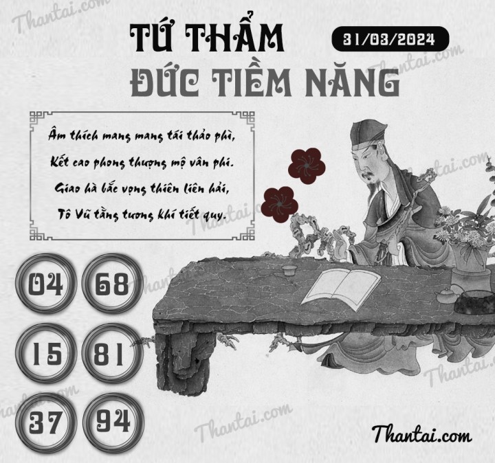 TỨ THẨM ĐỨC TIỀM NĂNG 16/03/2024