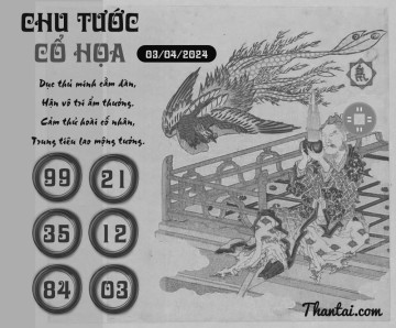 CHU TƯỚC CỔ HỌA 03/04/2024