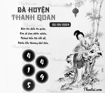 BÀ HUYỆN THANH QUAN 03/04/2024