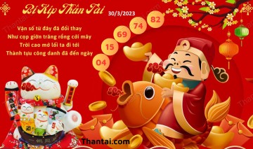 Bí Kíp Thần Tài 30/03/2023