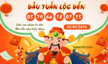 ĐẦU TUẦN LỘC ĐẾN 05/04/2024