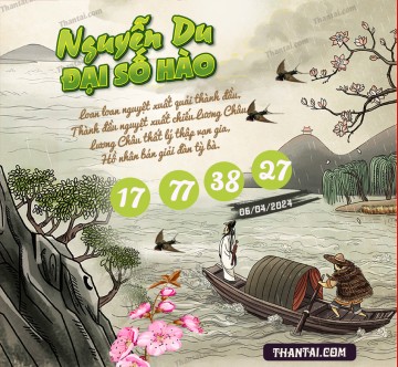 Nguyễn Du Đại Hào Số 06/04/2024