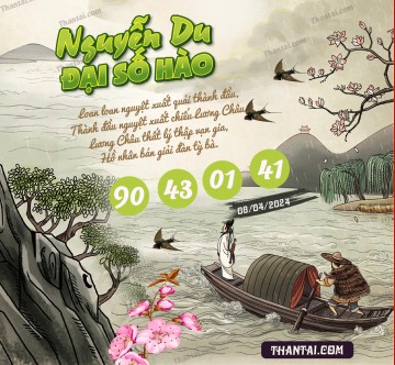 Nguyễn Du Đại Hào Số 08/04/2024