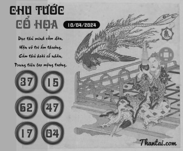 CHU TƯỚC CỔ HỌA 10/04/2024