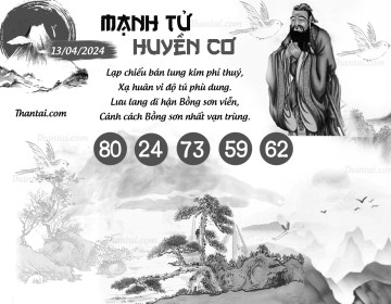 MẠNH TỬ HUYỀN CƠ 13/04/2024