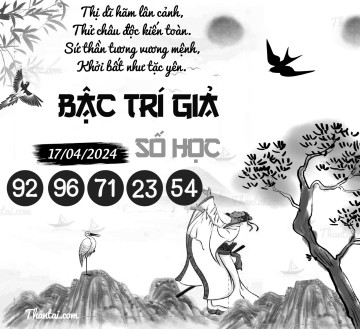 BẬC TRÍ GIẢ SỐ HỌC 17/04/2024