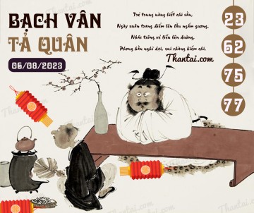 Bạch Vân Tả Quân 06/08/2023