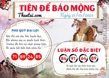 Tiên Đế Báo Mộng 21/05/2024