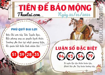 Tiên Đế Báo Mộng 25/05/2024