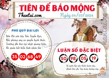 Tiên Đế Báo Mộng 04/07/2024